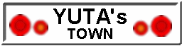 YUTA's TOWN